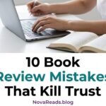 book review mistakes that kill reader trust 2026