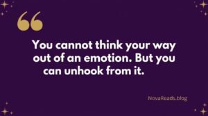 emotional intelligence quote unhook from emotions